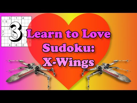 Learn the X-Wing Sudoku Technique!