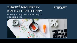 Znajdź najlepszy kredyt hipoteczny. Ranking kredytów hipotecznych - gr