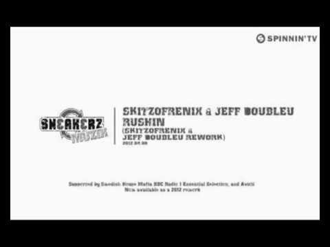 Skitzofrenix & Jeff Doubleu - Rushin'  (Original Mix VS Rework) (Blaster's Bootleg)