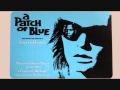 A Patch of Blue / Waiting / Jerry Goldsmith