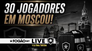 FOGÃONET LIVE: BOTAFOGO LEVARÁ CERCA DE 30 ATLETAS PARA A RÚSSIA | MULTA DE TUCU IMPRESSIONA