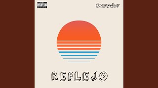 Reflejo Music Video