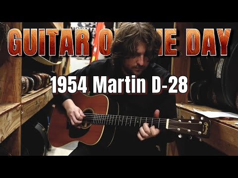 1954 Martin D-28 | Guitar of the Day