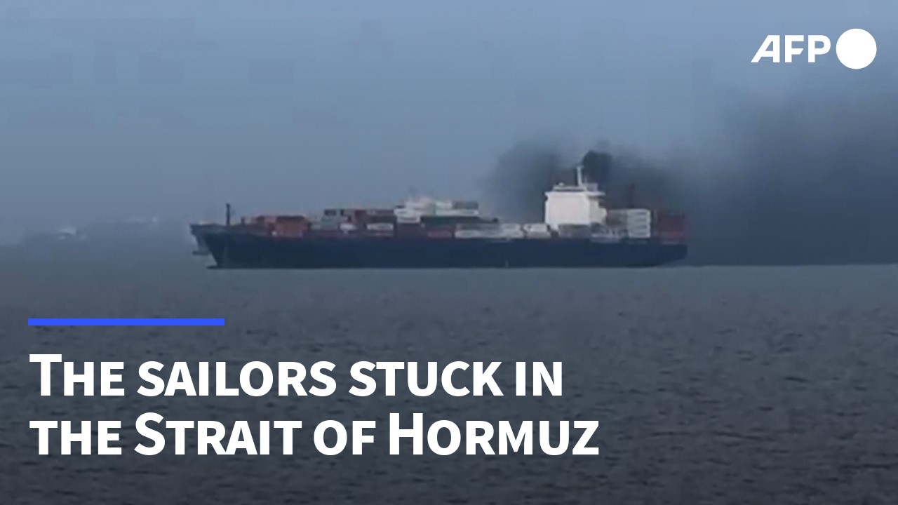 Video | Sailors stuck and exposed in Gulf as Iran closes Strait of Hormuz | AFP
