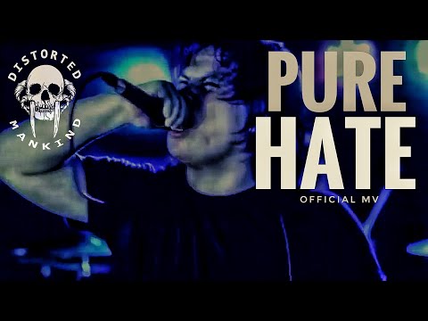 Distorted Mankind - Pure Hate (Official Music Video)