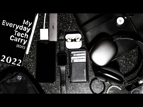 My Tech EDC (Everyday Carry) 2022