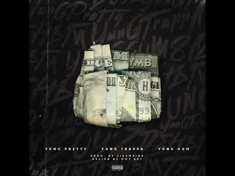 Yung Pretty, Yung Trappa, Yung Gum - Всем Нужны (prod. by Viramaina)