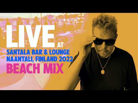 Chantola Live At Santala Bar & Lounge 2022 - Beach Mix