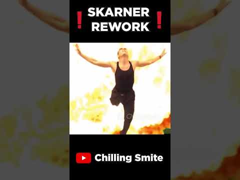 ❗ SKARNER REWORK PREVIEW ❗