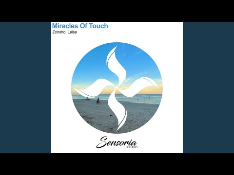 Miracles Of Touch (Extended Mix)