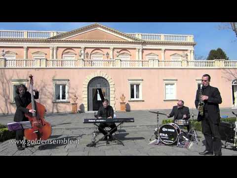 Gold Ensemble a Villa La Limonaia - www.goldensemble.it - Quartetto jazz