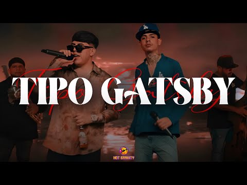 Oscar Maydon, Natanael Cano, Gabito Ballesteros - Tipo Gatsby || LETRA