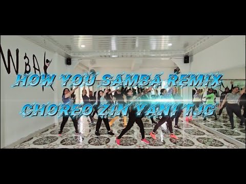 HOW YOU SAMBA REMIX | Kris Kross Amsterdam x Sofia Reyes | CHOREO ZIN YANI TJG