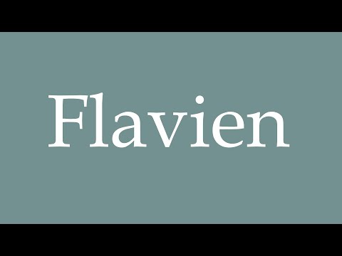 How to Pronounce ''Flavien'' Correctly in French