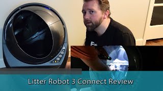 THE ULTIMATE LITTER BOX? - Litter Robot 3 Connect Review