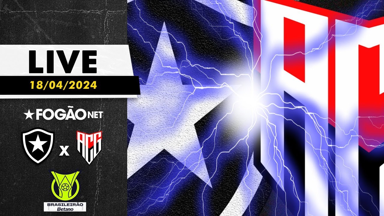 LIVE | Pré-jogo de Botafogo x Atlético-GO pela 2ª rodada do Brasileirão 2024
