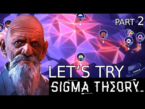 Let's Try Sigma Theory - Part 2 - Cold War Hacking Espionage Diplomacy Strategy Game! Yup!