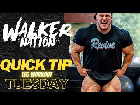 Nick Walker | Quick Tip Tuesday Legs #2