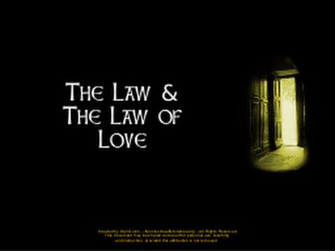 TRUE SPIRITUALITY - Chapter 1 - The Law and the Law of Love