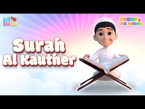 Surah Al Kauther - Yusuf & The Quran