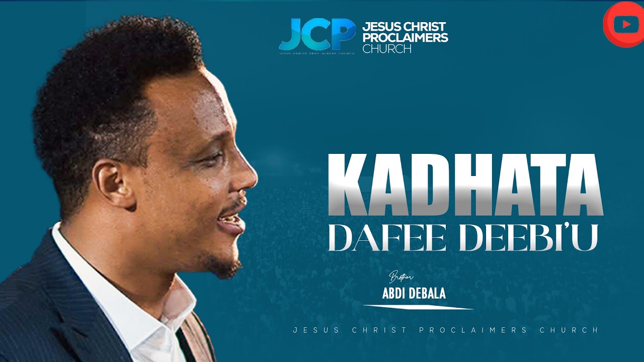 KADHATA DAFEE DEEBI'U  || BROTHER || ABDI DEBALA || JCP || 2026