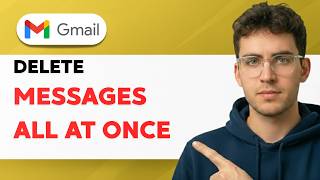 How to Delete Gmail Messages All at Once [2026 Full Guide]