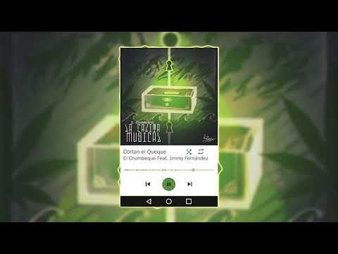 10   El Chumbeque Feat   Jimmy Fernández    Cortan el Queque Produce Uhveras