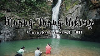 preview picture of video 'Murug Turug Fall Hiking | Minangkob Tamparuli | Eng Sub'