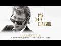 Johnny Hallyday - Pas cette chanson (Audio Officiel)