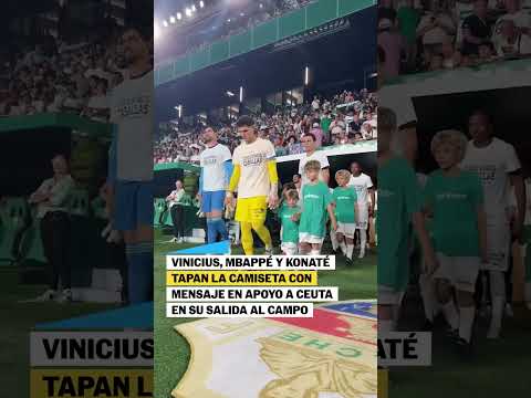 Vinicius, Mbappé y Konaté tapan parte de la camiseta con mensaje de apoyo a Ceuta #shorts