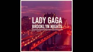 Lady Gaga - Brooklyn Nights (Instrumental)