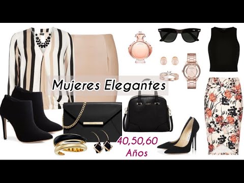OUTFITS CÓMO VESTIR A LA MODA CLASE Y ESTILO MODA PARA MUJER DE 40 AÑOS ELEGANTE Y FEMENINA