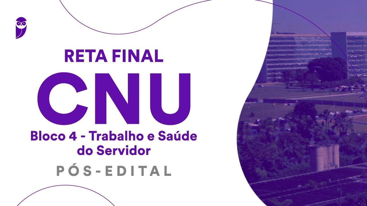 Reta Final CNU - Bloco 4: Segurança e Saúde do Trabalhador - Prof. Edimar Natali