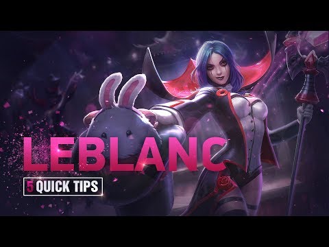 How to Play LeBlanc