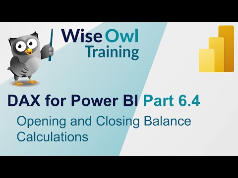 DAX for Power BI Part 6.4 - Opening and Closing Balance Calculations