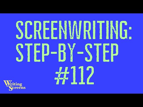 LIVE - SCREENWRITING STEP-BY-STEP: Session #112