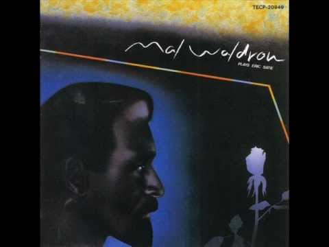 Mal Waldron - Three Gymnopedies, No. 1 (1983)