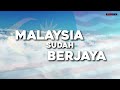 MALAYSIA SUDAH BERJAYA