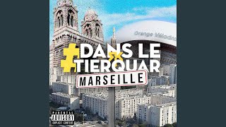 #DansLeTierquar (Marseille)