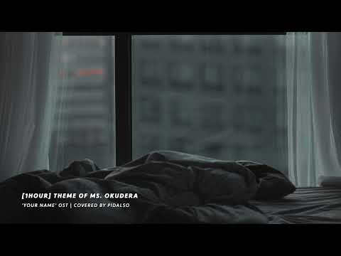 [1hour] Your Name. OST - Theme of Ms. Okudera (Piano cover)