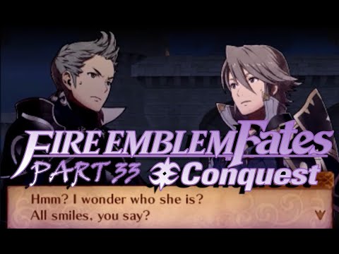 FE Fates Conquest (Pt. 33): Ditching the Battlefield to go get a Child