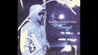 Robbie Robertson - Fear Of Falling