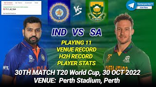 IND vs SA Dream11 Team | IND vs SA Dream11 Prediction | IND vs SA Dream11 | Match 30