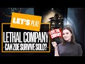 Let's Play Lethal Company SOLO - How Long Can Zoe Survive?