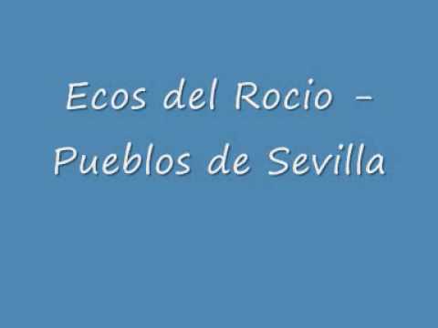 Ecos del Rocio - Pueblos de Sevilla