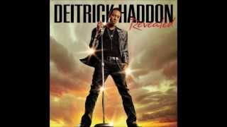 Deitrick Haddon - Love Him Like I Do