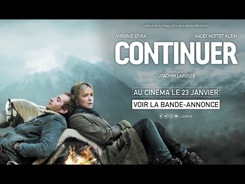 CONTINUER - Bande Annonce VOST