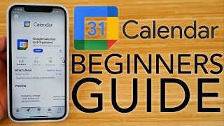 Google Calendar for the iPhone - Complete Beginners Guide