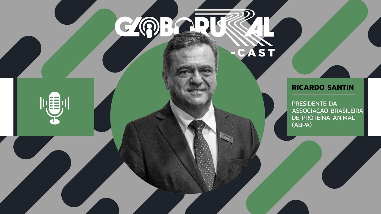 'Brasil é fornecedor seguro e confiável de carnes para o mundo' | Globo Rural Cast - Siavs 2026