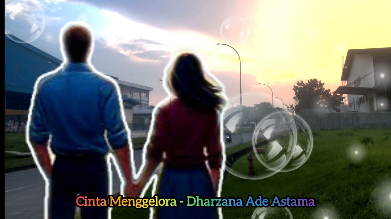 Cinta Menggelora - Dharzana Ade Astama